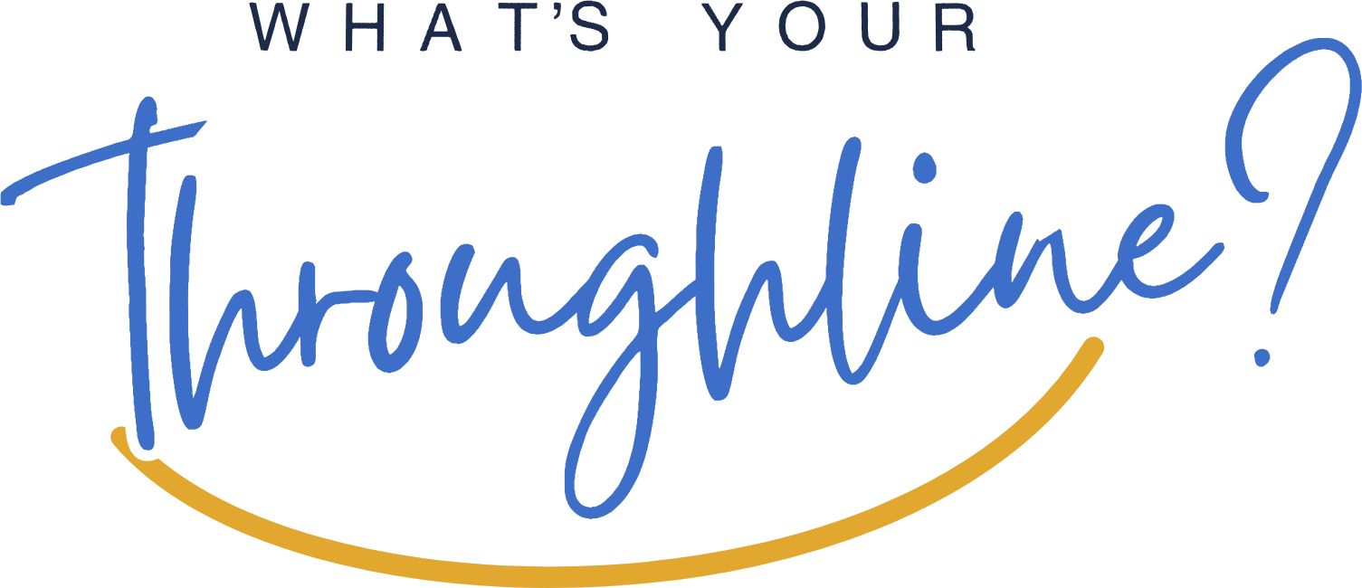 What's Your Throughline?